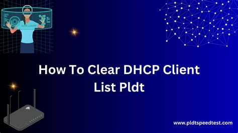 how to remove dhcp client list pldt